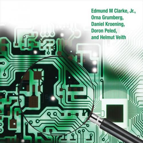 Model Checking (Cyber Physical Systems Series)