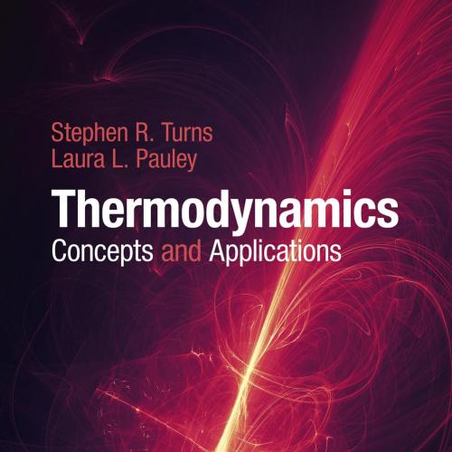 Thermodynamics Concepts and Applications 2nd - Stephen R. Turns - Stephen R. Turns & Laura L. P...