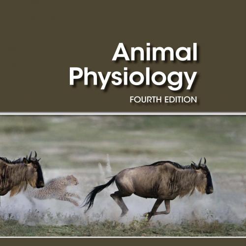 Animal Physiology, 4th Edition Richard W. Hill - Hill & Wyse & Anderson