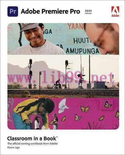[FOX-Ebook]Adobe Premiere Pro Classroom in a Book (2021 release)