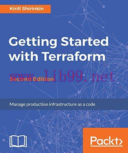 [FOX-Ebook]Getting Started with Terraform, 2nd Edition