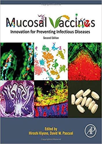 Mucosal Vaccines Innovation for Preventing Infectious Diseases