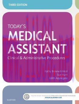 [AME]Today&rsquo;s Medical Assistant: Clinical & Administrative Procedures, 3rd Edition