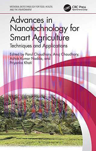 [FOX-Ebook]Advances in Nanotechnology for Smart Agriculture: Techniques and Applications