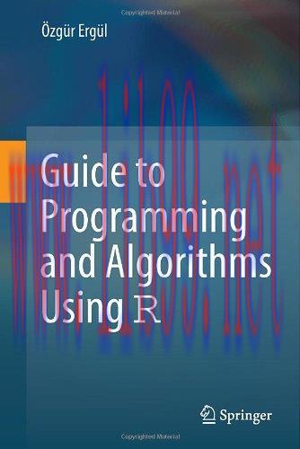 [FOX-Ebook]Guide to Programming and Algorithms Using R