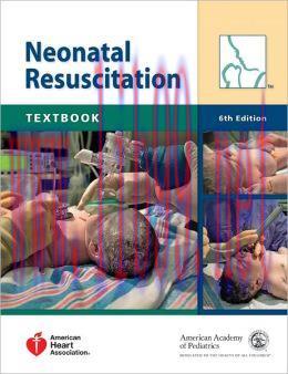 [AME]Neonatal Resuscitation Textbook, 6th Edition