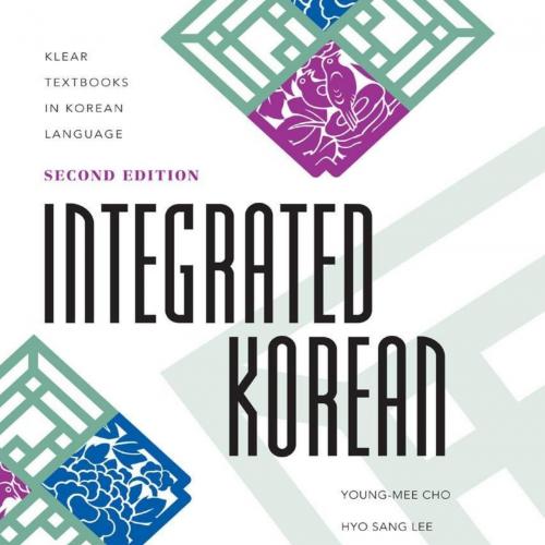 Integrated Korean Intermediate 1, 2nd Edition
