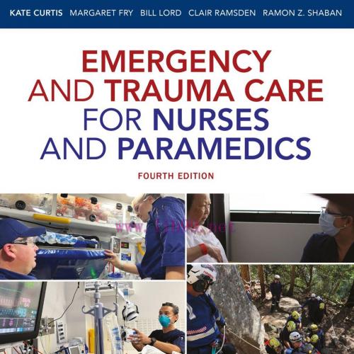 [AME]Emergency and Trauma Care for Nurses and Paramedics, 4th Edition (True PDF from_ Publisher...