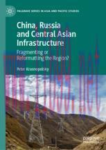 [PDF]China, Russia and Central Asian Infrastructure: Fragmenting or Reformatting the Region?