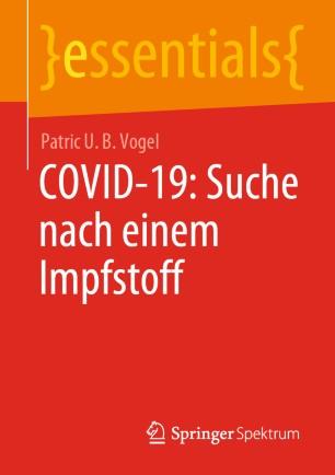 COVID-19 Suche nach einem Impfstoff