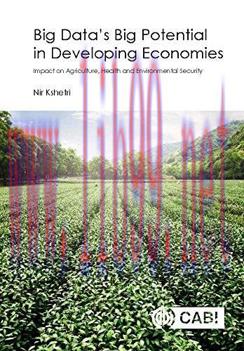 [FOX-Ebook]Big Data's Big Potential in Developing Economies: Impact on Agriculture, Health and ...