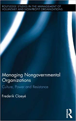 (PDF)Managing Nongovernmental Organizations Culture, Power and Resistance (Routledge Studies in...