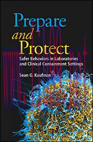 [AME]Prepare and Protect: Safer Behaviors in Laboratories and Clinical Containment Settings (AS...
