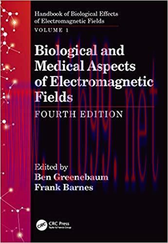 [PDF]Biological and Medical Aspects of Electromagnetic Fields, Fourth Edition