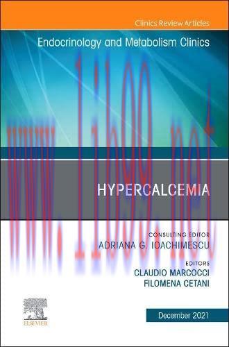 [AME]Hypercalcemia, An Issue of Endocrinology and Metabolism Clinics of North America (Volume 5...