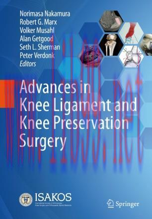 Advances in Knee Ligament and Knee Preservation Surgery
