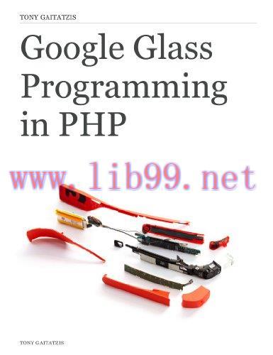 [FOX-Ebook]Google Glass Programming in PHP