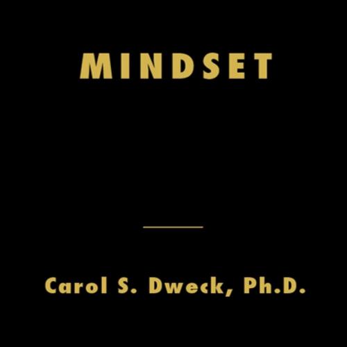 Mindset - Carol Dweck