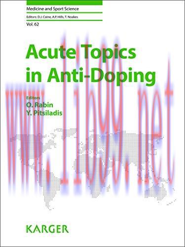 [AME]Acute Topics in Anti-Doping (Medicine and Sport Science, Vol. 62) (PDF)