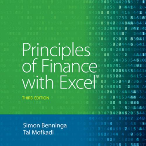 Principles of Finance with Excel 3rd Edition by Simon Benninga