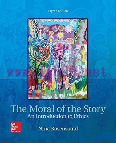 [FOX-Ebook]The Moral of the Story: An Introduction to Ethics, 8th Edition