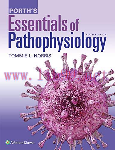 [AME]Porth&rsquo;s Essentials of Pathophysiology, 5th Edition (EPUB)