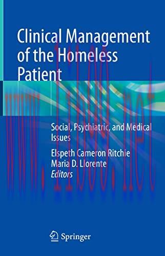 [AME]Clinical Management of the Homeless Patient: Social, Psychiatric, and Medical Issues (Orig...