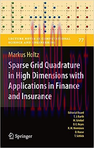 (PDF)Sparse Grid Quadrature in High Dimensions with Applications in Finance and Insurance (Lect...