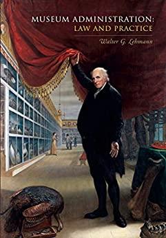 (PDF)Museum Administration Law and Practice