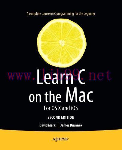 [FOX-Ebook]Learn C on the Mac: For OS X and iOS, 2nd Edition