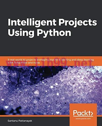 [FOX-Ebook]Intelligent Projects Using Python
