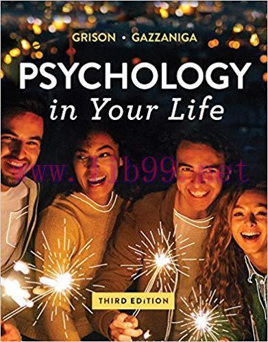 [PDF]Psychology in Your Life (Third Edition) 3rd Edition