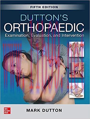 [AME]Dutton&rsquo;s Orthopaedic: Examination, Evaluation and Intervention, Fifth Edition (ORIGINAL PD...