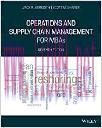 [PDF]Operations and Supply Chain Management for MBAs 7th Edition [Jack R. Meredith]