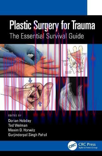 [AME]Plastic Surgery for Trauma: The Essential Survival Guide (Original PDF)