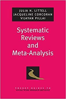 (PDF)Systematic Reviews and Meta-Analysis (Pocket Guide to Social Work Research Methods)