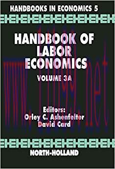 (PDF)Handbook of Labor Economics (ISSN 5) 1st Edition