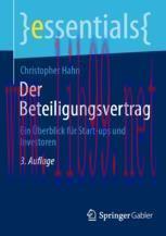 [PDF]Der Beteiligungsvertrag: Ein &Uuml;berblick f&uuml;r Start-ups und Investoren
