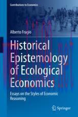 [PDF]Historical Epistemology of Ecological Economics: Essays on the Styles of Economic Reasonin...