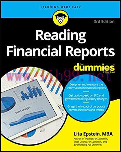 Reading Financial Reports For Dummies (Learning Made Easy For Dummies (Business & Personal Fina...