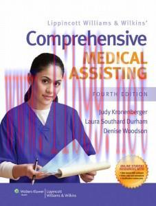 [AME]Lippincott Williams & Wilkins&rsquo; Comprehensive Medical Assisting, 4th Edition (Original PDF)