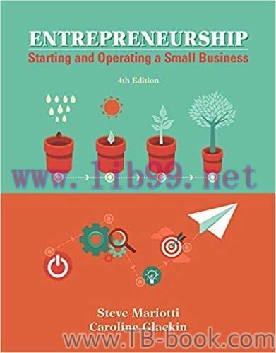 Entrepreneurship: Starting and Operating A Small Business 4th Edition by Steve Mariotti 课本