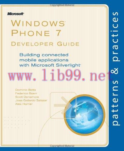 [FOX-Ebook]Windows Phone 7 Developer Guide: Building connected mobile applications with Microso...