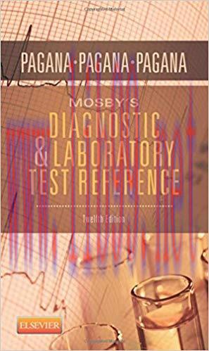 [PDF]Mosby&rsquo;s Diagnostic and Laboratory Test Reference, 12th Edition