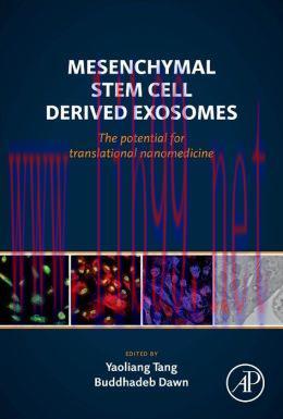 [AME]Mesenchymal Stem Cell Derived Exosomes: The Potential for Translational Nanomedicine