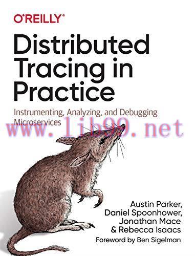 [FOX-Ebook]Distributed Tracing in Practice: Instrumenting, Analyzing, and Debugging Microservic...