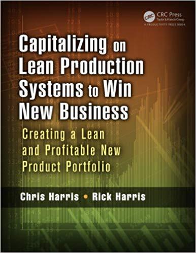 (PDF)Capitalizing on Lean Production Systems to Win New Business Creating a Lean and Profitable...