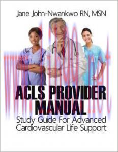 [AME]ACLS Provider Manual: Study Guide For Advanced Cardiovascular Life Support (EPUB)