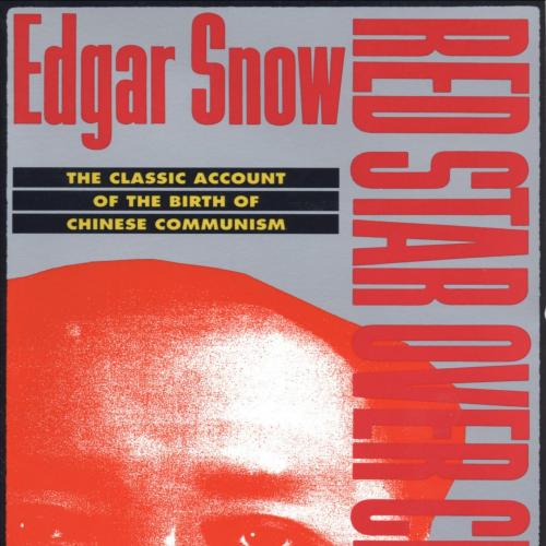 Red Star over China - Edgar Snow