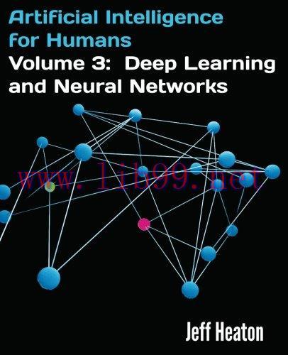 [FOX-Ebook]Artificial Intelligence for Humans, Volume 3: Deep Learning and Neural Networks